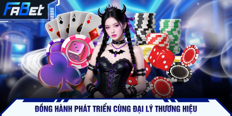 Đồng hành phát triển cùng đại lý thương hiệu
